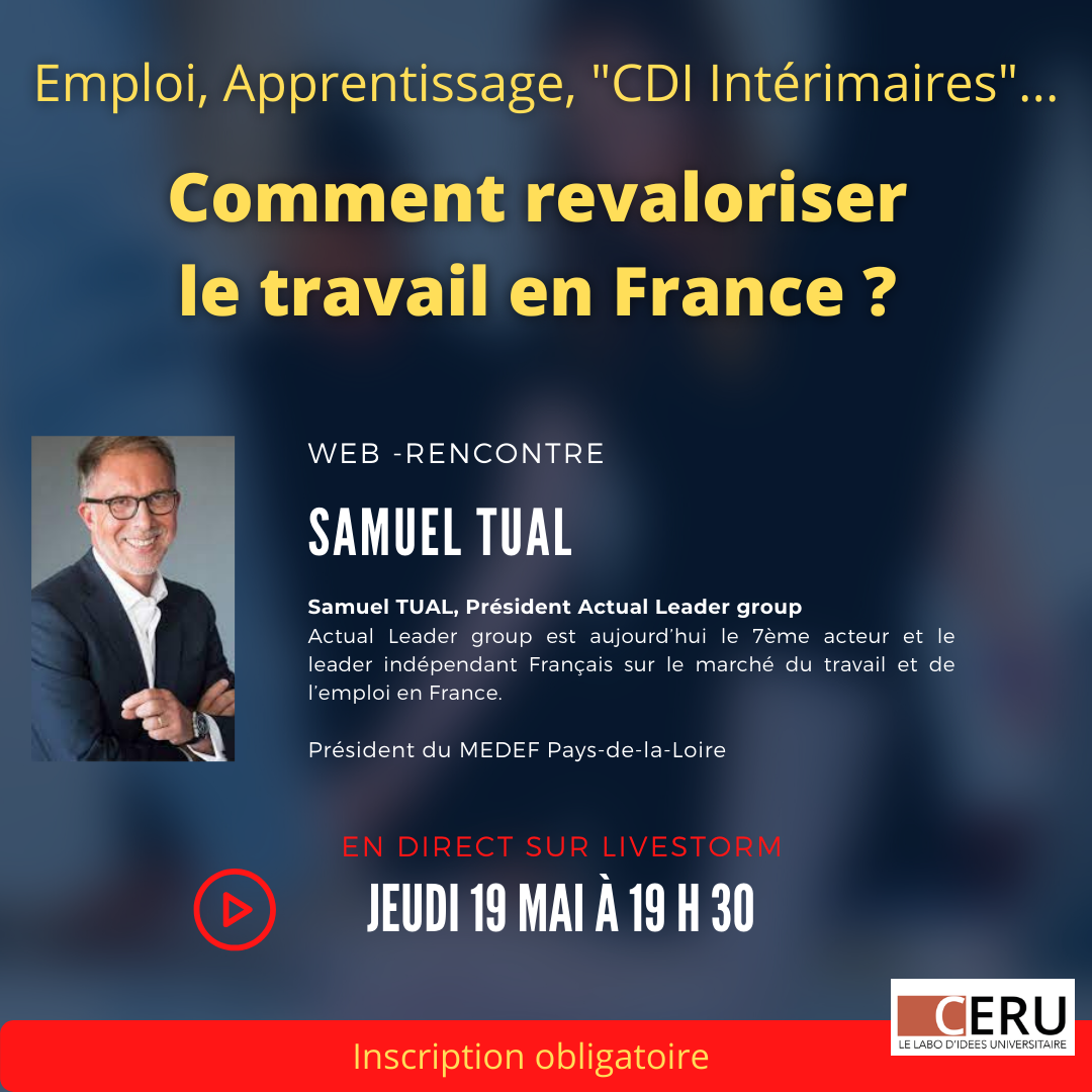 Article lié - Rediffusion | Comment revaloriser le travail en France ? Web-rencontre avec Samuel Tual