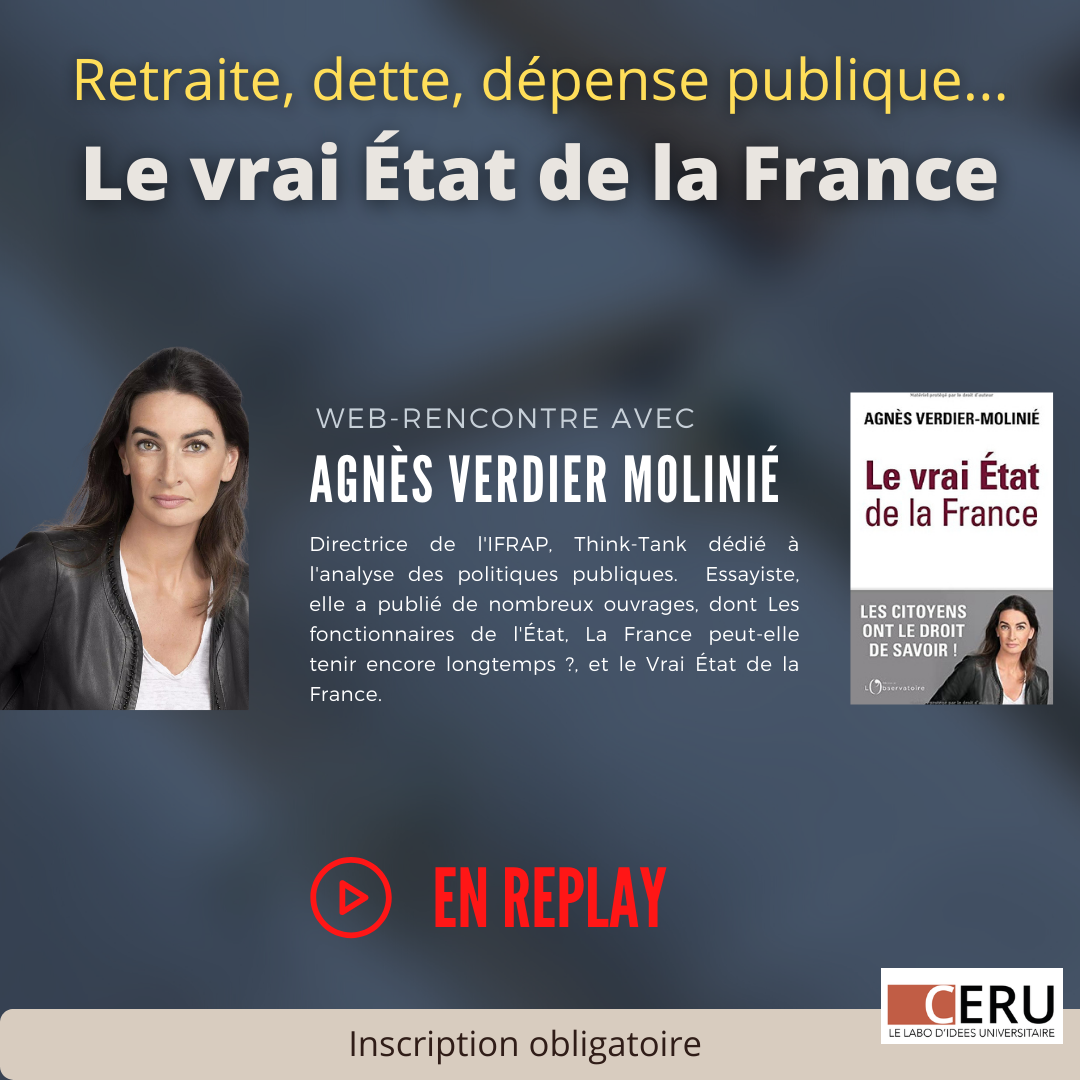 Article lié - Rediffusion | Retraite, dette, dépenses publiques…. rencontre avec Agnès Verdier-Molinié