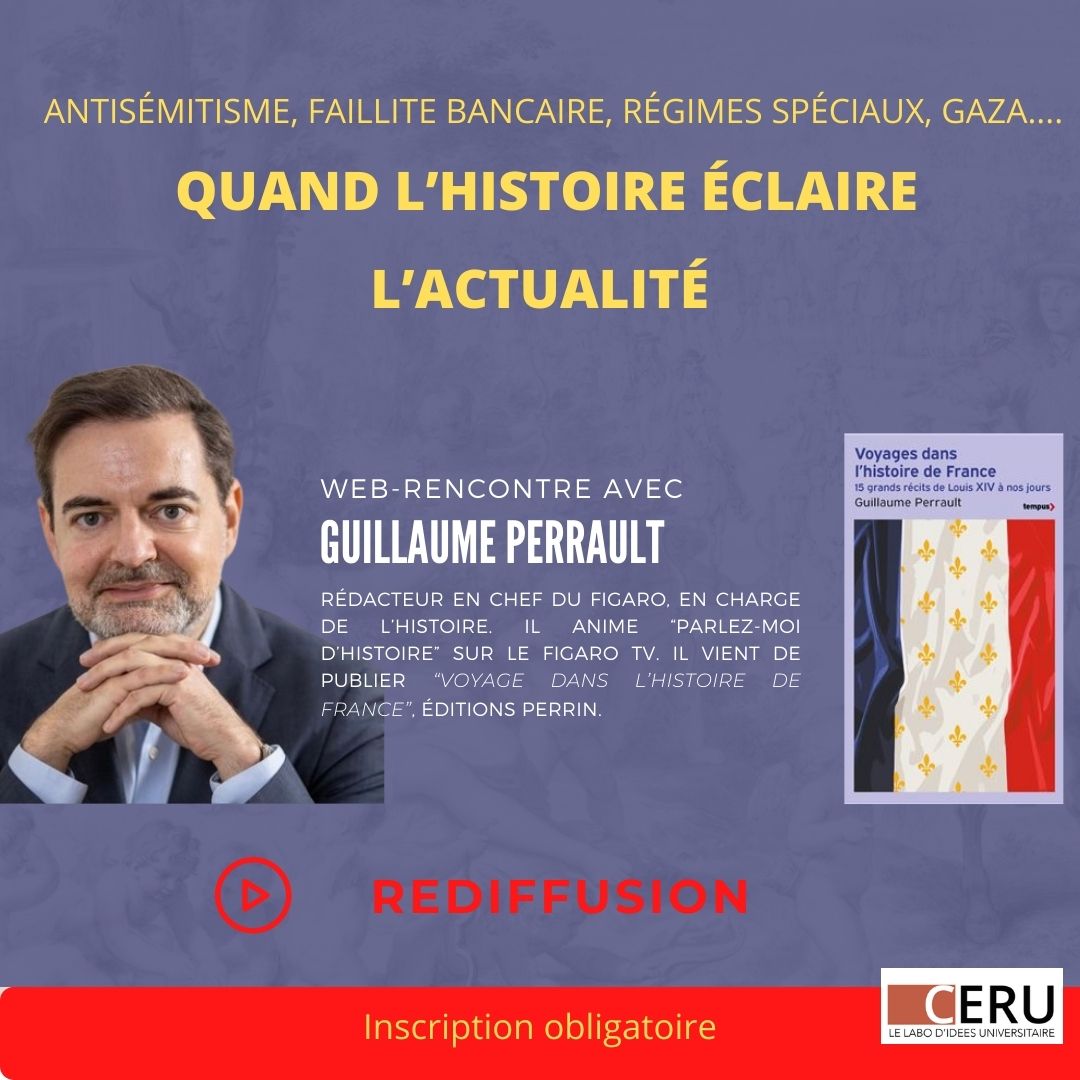 Article lié - Rediffusion | Quand l’Histoire éclaire l’actualité | Rencontre avec Guillaume Perrault